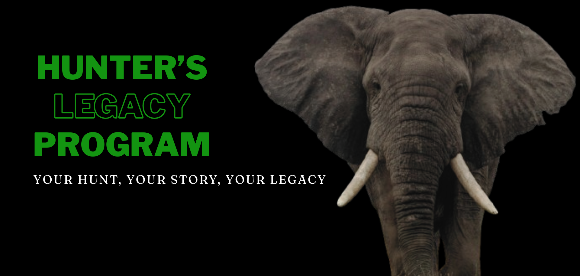 Hunter's Legacy Program